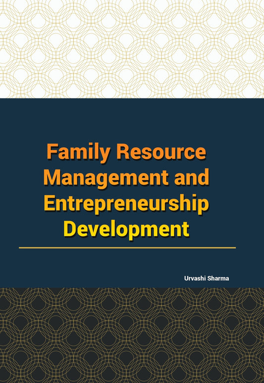 पारिवारिक संसाधन प्रबंधन एवं उघमित विकास
