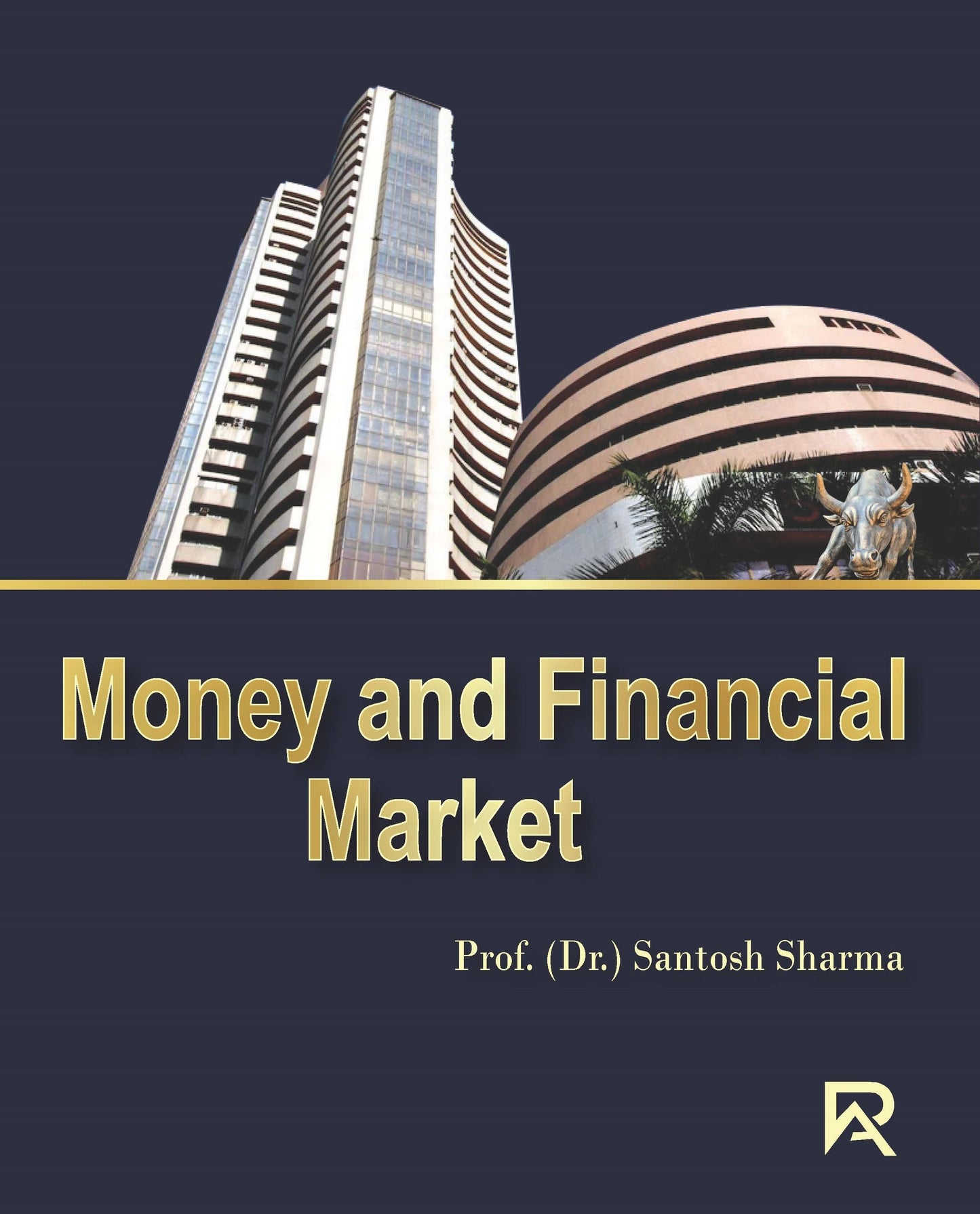 मुद्रा  एवं वित्तीय बाजार