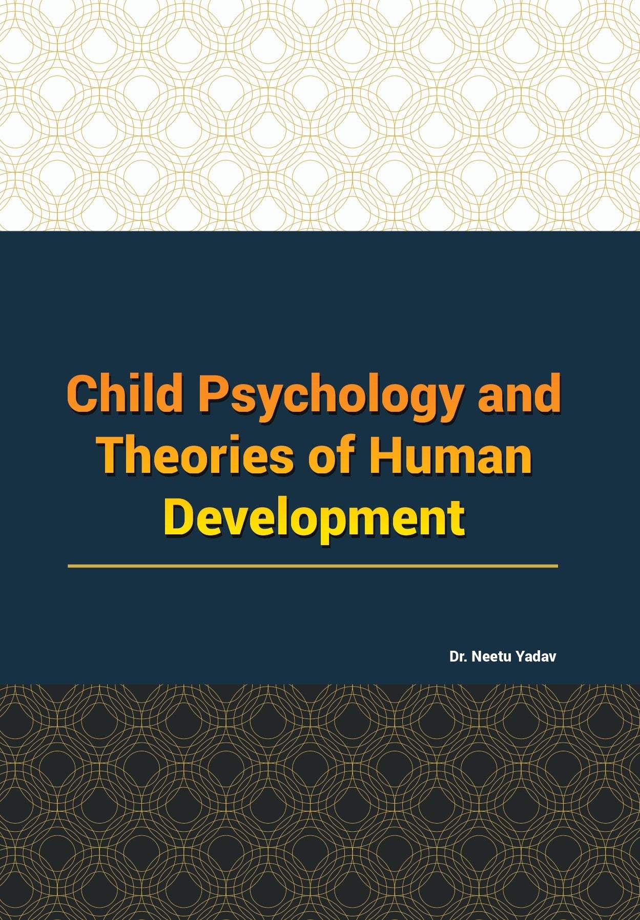 बाल मनोविज्ञान और मानव विकास के सिद्धांत