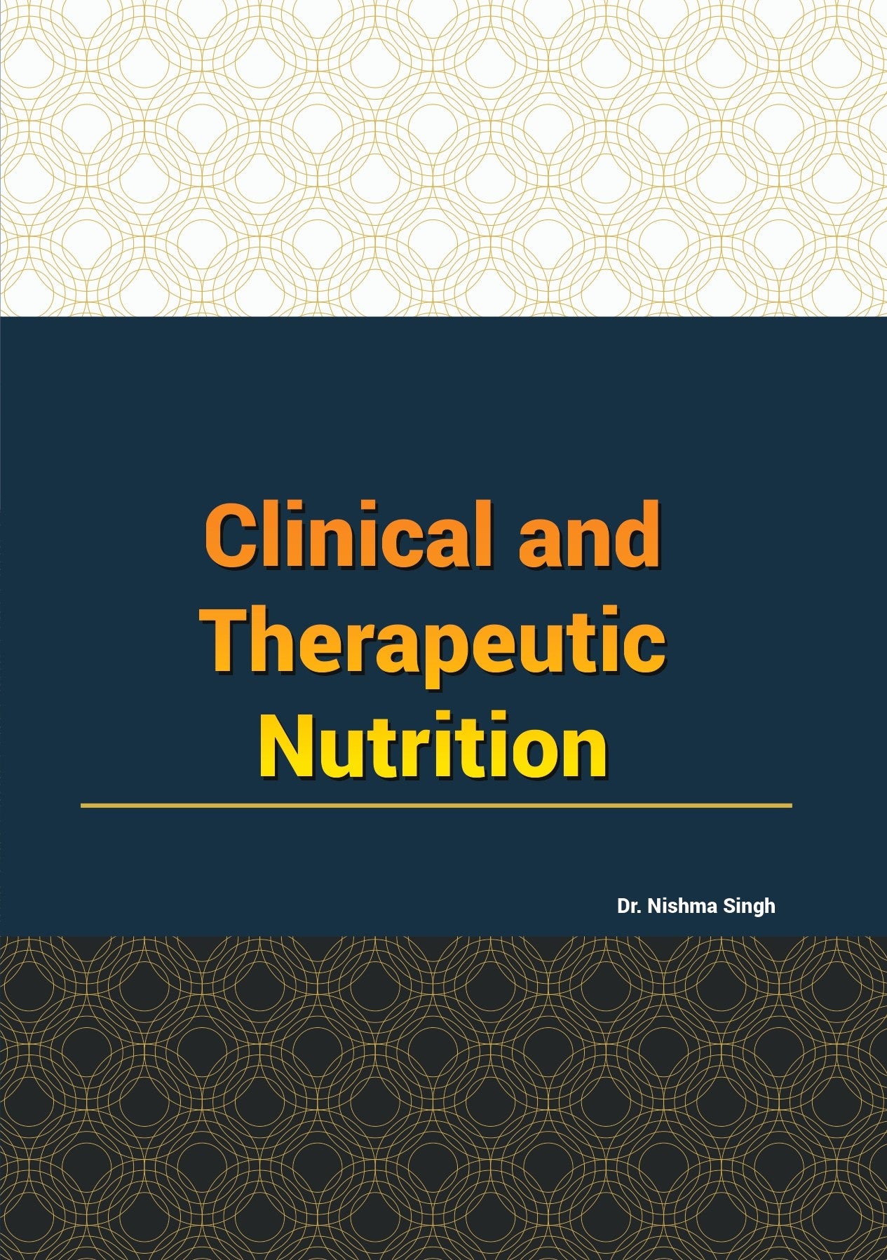 नैदानिक एवं उपचारात्मक पोषण