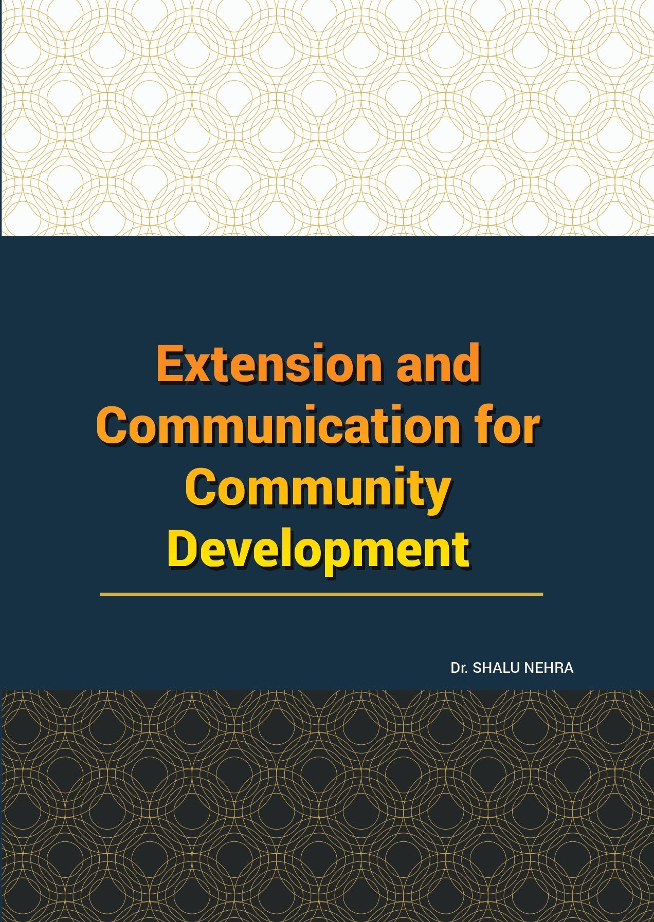 सामुदायिक विकास हेतु प्रसार एवं संचार