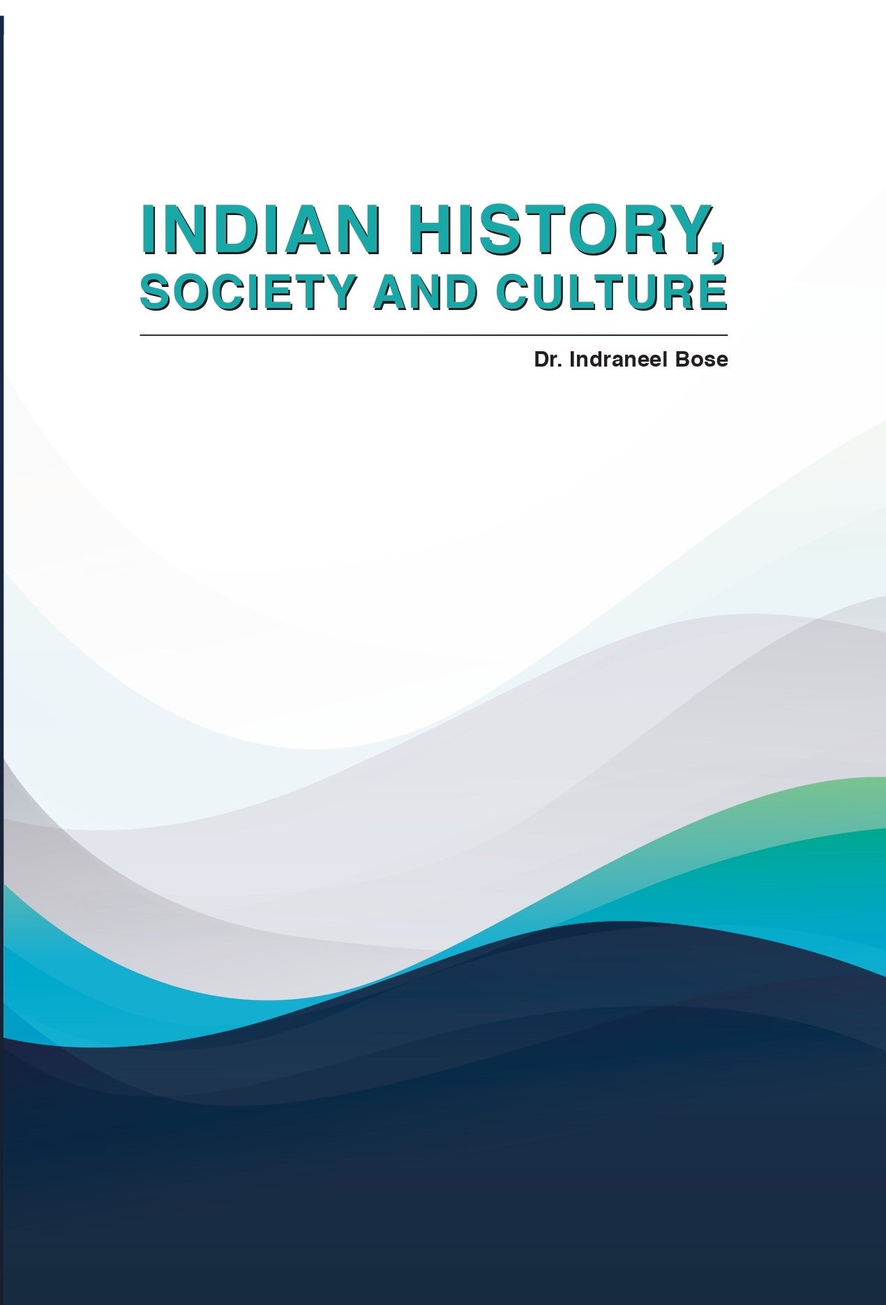 India History, Society and Culture